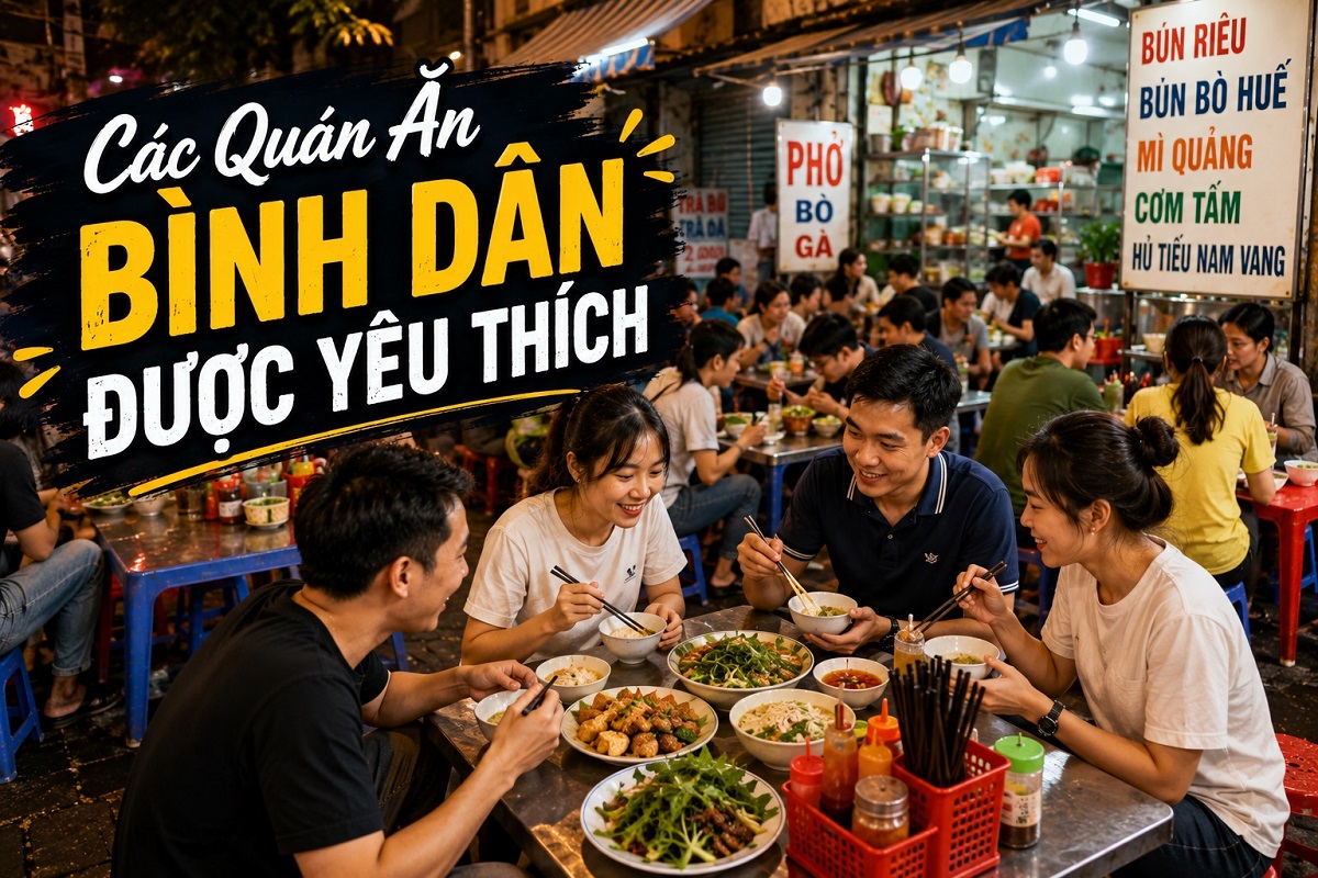 Các quán ăn bình dân được yêu thích