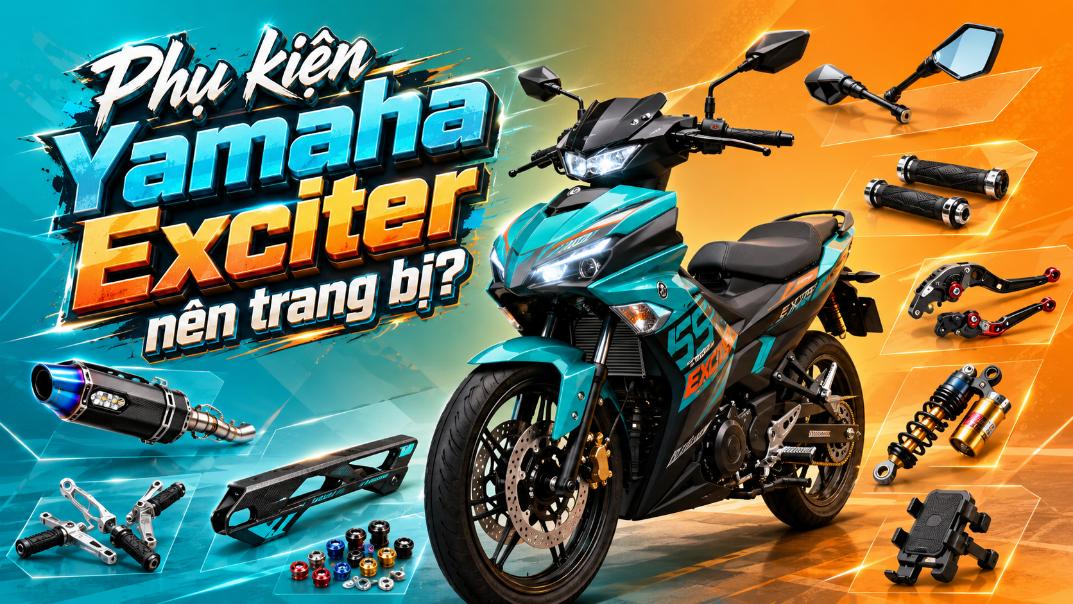 Phụ kiện Yamaha Exciter nên trang bị cho đi phố và đi tour