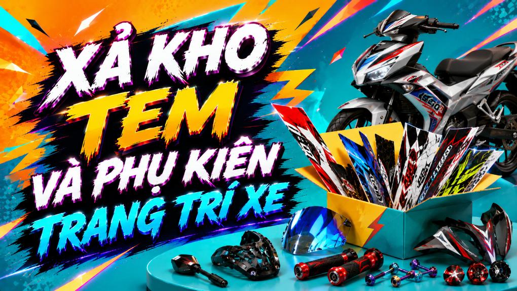 Xả kho tem và phụ kiện trang trí xe – Có gì đáng mua?