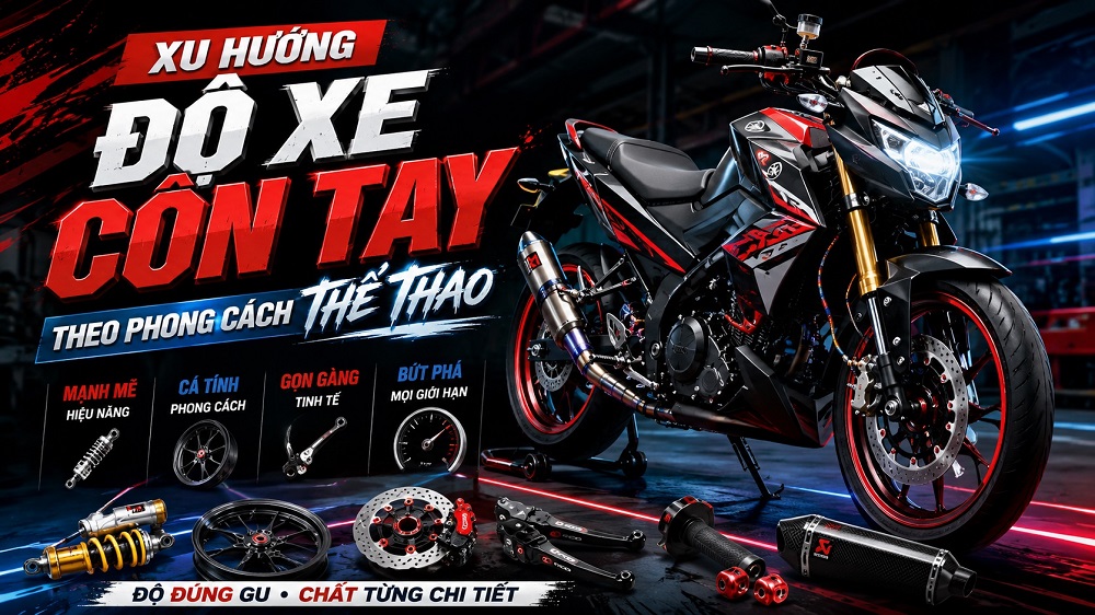 Xu hướng độ xe côn tay theo phong cách thể thao hiện nay